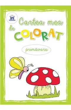 Coperta cărții Cartea mea de colorat: Primavara