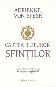 Coperta cărții Cartea tuturor sfintilor - Adrienne von Speyr