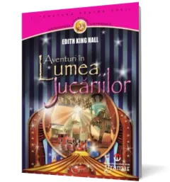 Coperta cărții Aventuri în Lumea jucăriilor