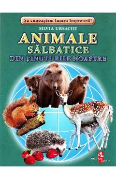 Coperta cărții Animale salbatice din tinuturile noastre - Cartonase