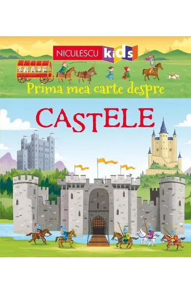 Coperta cărții Prima mea carte despre castele