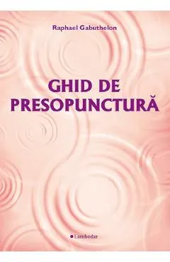 Coperta cărții Ghid de presopunctura
