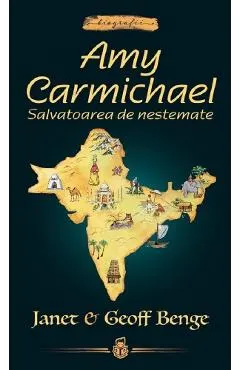 Coperta cărții Amy Carmichael: Salvatoarea de nestemate - Janet Benge, Geoff Benge