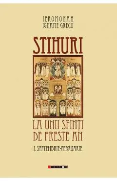 Coperta cărții Stihuri la unii sfinti de peste an Vol.1: Septembrie-Februarie
