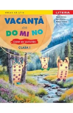 Coperta cărții Vacanta cu DO MI NO - Clasa 1 - Caiet de activitati - Olguta Schiopu, Galia Hrimiuc, Monica Criclevit