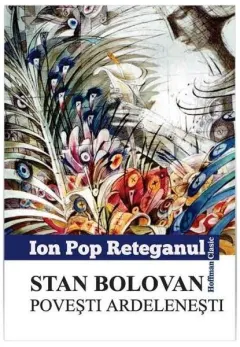 Coperta cărții Stan Bolovan. Povesti ardelenești
