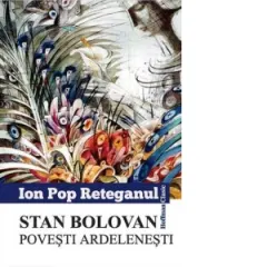 Coperta cărții Stan Bolovan. Povesti ardelenești