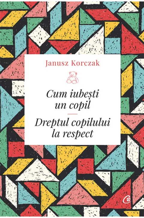 Coperta cărții Cum iubești un copil