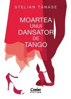 Coperta cărții Moartea unui dansator de tango