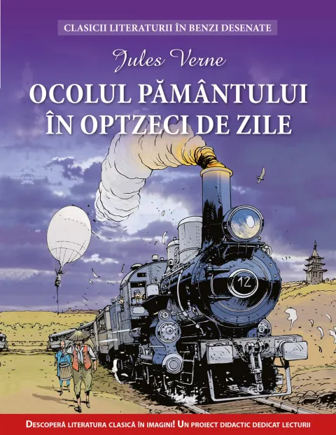 Coperta cărții Ocolul pământului in 80 de zile. Clasicii literaturii în benzi desenate