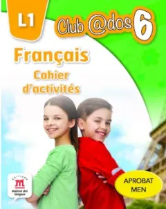 Coperta cărții FRANCAIS. Cahier d´activites. L1. Clasa a VI-a