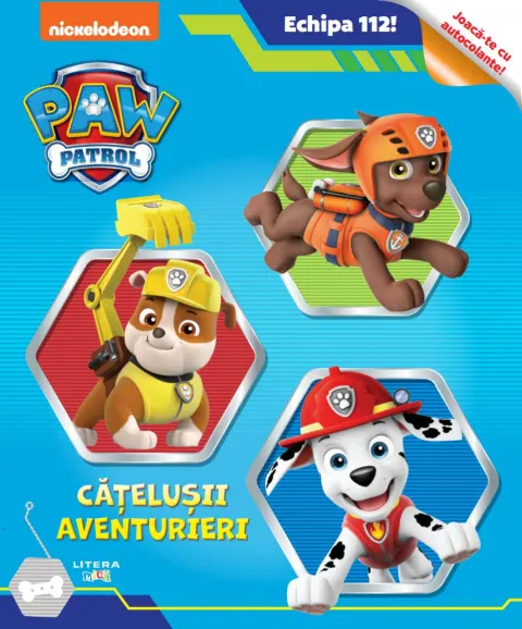 Coperta cărții Patrula Catelusilor. Echipa 112! Catelusii aventurieri
