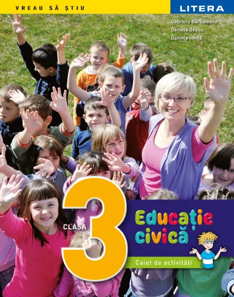 Coperta cărții Educatie civica. Caiet de activitati. Clasa a III-a