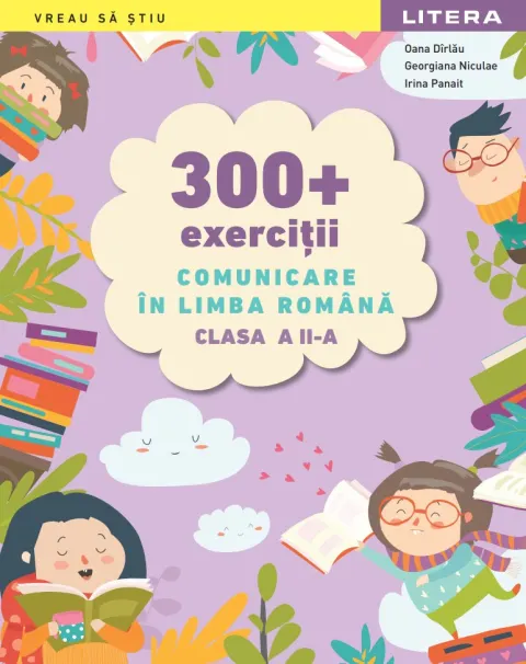 Coperta cărții 300 + exercitii Comunicare in limba romana. Clasa a II-a