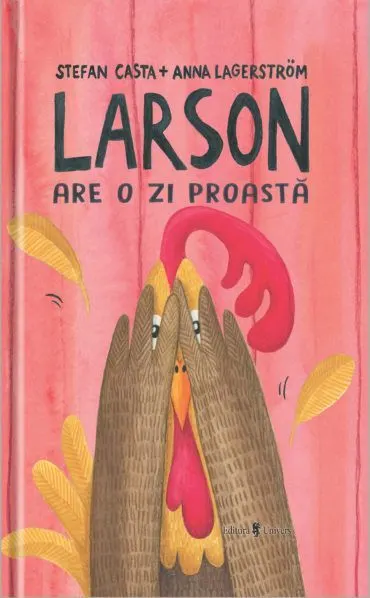 Coperta cărții Larson are o zi proastă