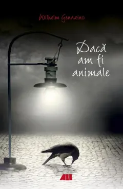 Coperta cărții Dacă am fi animale