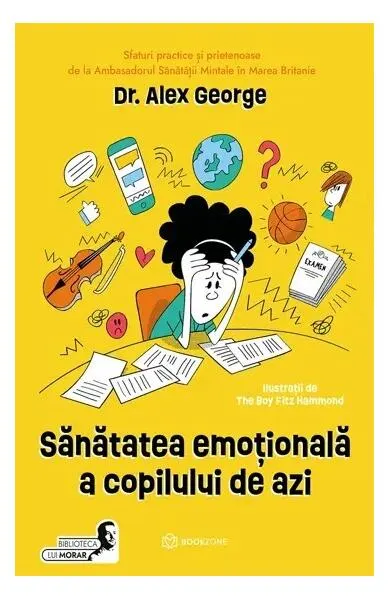 Coperta cărții Sănătatea emoțională a copilului de azi