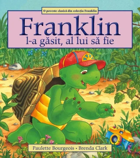 Coperta cărții Franklin l-a găsit, al lui să fie