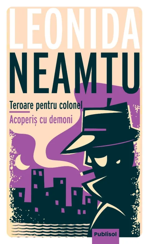 Coperta cărții Teroare pentru colonel • Acoperiș cu demoni