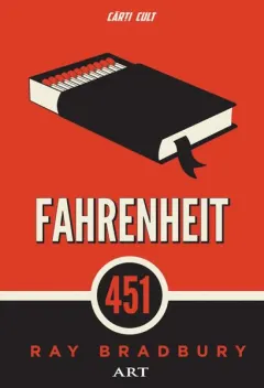 Coperta cărții Fahrenheit 451 (Cărți Cult)