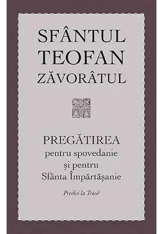 Coperta cărții Pregatirea pentru spovedanie
