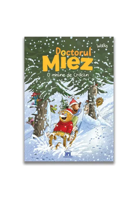 Coperta cărții Doctorul miez: o minune de Craciun