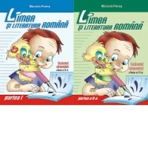 Coperta cărții Limba si literatura romana. Caietul elevului pentru clasa a II-a (partea I + partea a II-a)