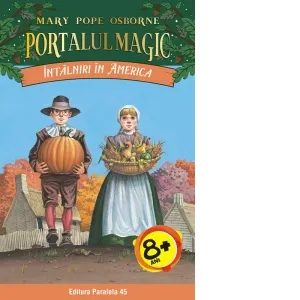 Coperta cărții Intalniri in America. Portalul Magic nr. 23