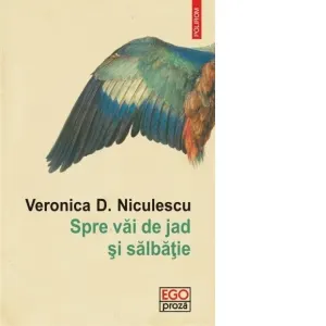 Coperta cărții Spre vai de jad si salbatie