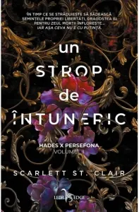 Coperta cărții Un strop de intuneric (volumul 1 din seria Hades X Persefona)