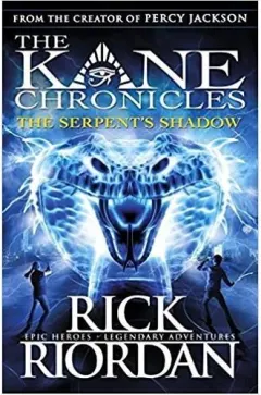 Coperta cărții Kane Chronicles: The Serpent's Shadow