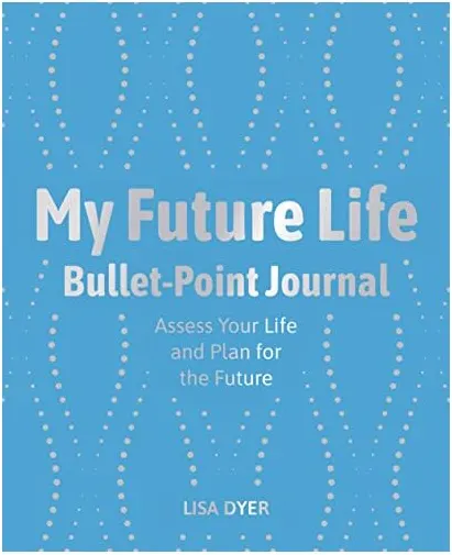 Coperta cărții My future life bullet point journal