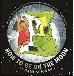 Coperta cărții How to Be on the Moon