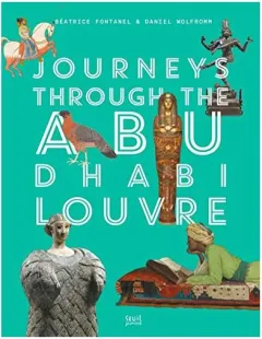 Coperta cărții Journeys Through Abu Dhabi Louvre