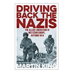 Coperta cărții Driving Back the Nazis