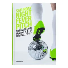 Coperta cărții Saturday Night Fever Pitch