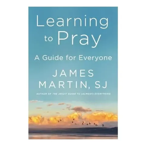 Coperta cărții Learning to Pray, James Martin sj