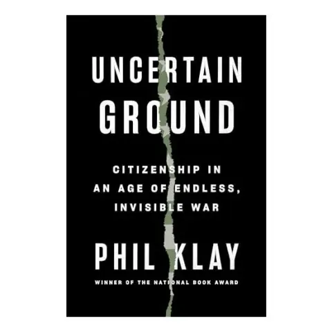 Coperta cărții Uncertain Ground, Phil Klay