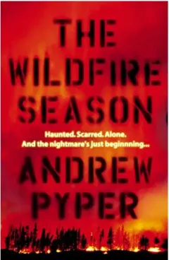 Coperta cărții The Wildfire Season, Andrew Pyper