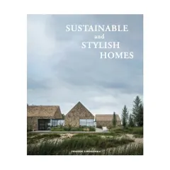 Coperta cărții Sustainable and Stylish Homes