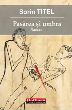 Coperta cărții Pasărea și umbra