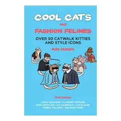 Coperta cărții Cool Cats and Fashion Felines, Rus Hudda
