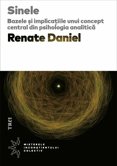 Coperta cărții Sinele. Bazele și implicațiile unui concept central din psihologia analitică