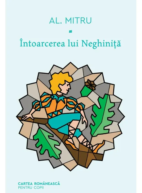Coperta cărții Întoarcerea lui Neghiniță