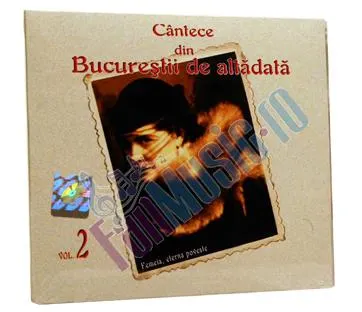 Coperta cărții Cântece din Bucureștii de altădată Vol.2