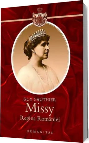 Coperta cărții Missy. Regina României