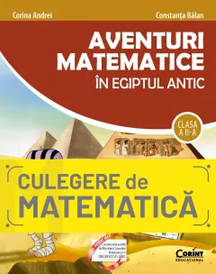 Coperta cărții Aventuri matematice în Egiptul Antic. Clasa a II-a
