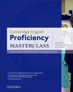 Coperta cărții Cambridge English: Proficiency (CPE) Masterclass SB with Online Skills and Language Practice Pack