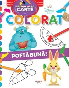 Coperta cărții Disney Bebe. Prima mea carte de colorat. Pofta buna!