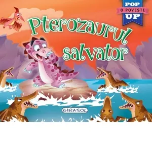 Coperta cărții Pop-up Pterozaurul salvator